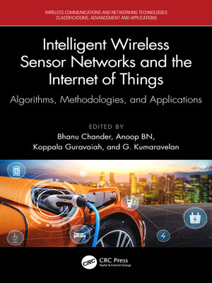 cover image of Intelligent Wireless Sensor Networks and the Internet of Things